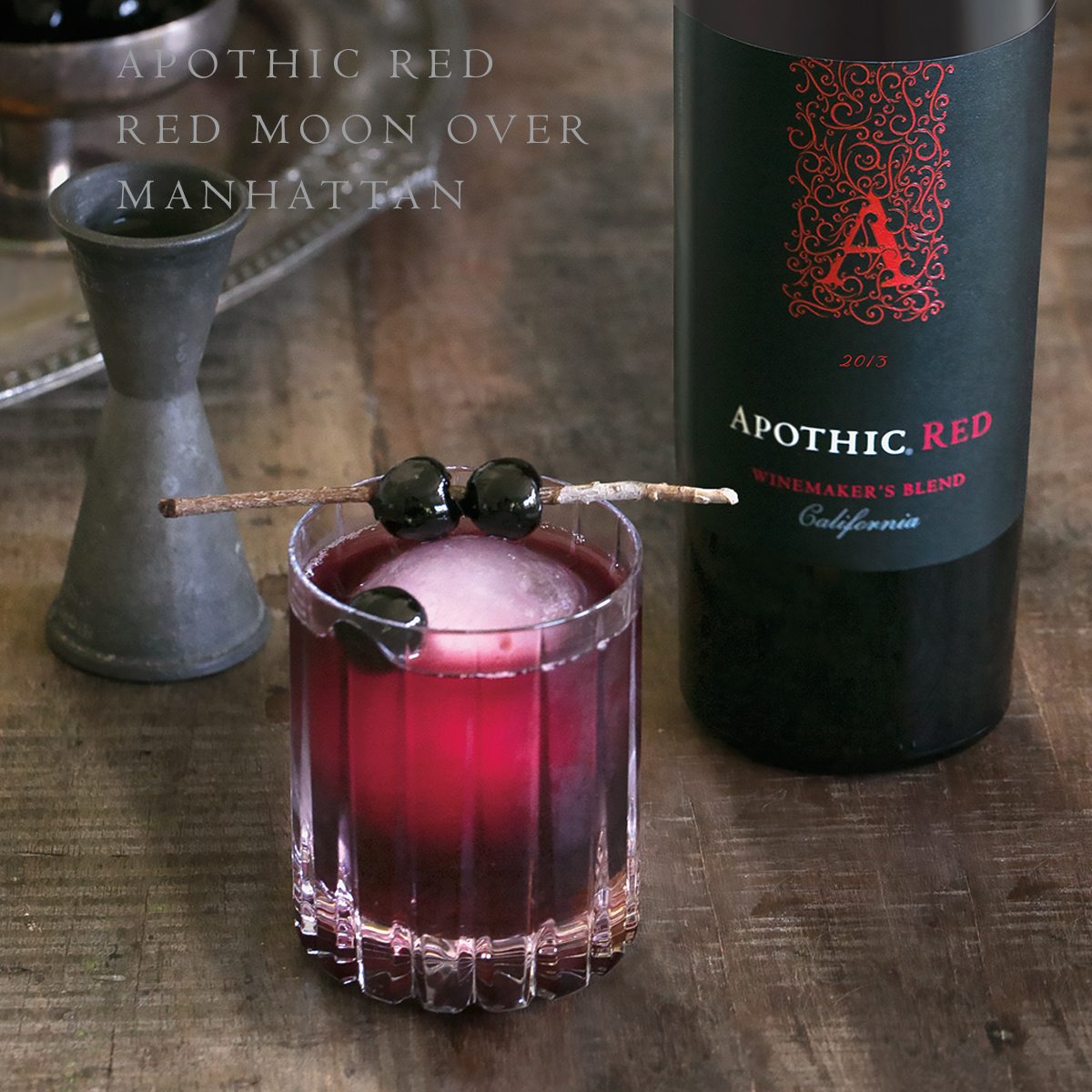 Apothic Red Moon Over Manhattan Recipe | E & J Gallo Digital Asset Hub